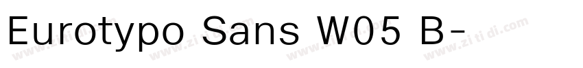 Eurotypo Sans W05 B字体转换